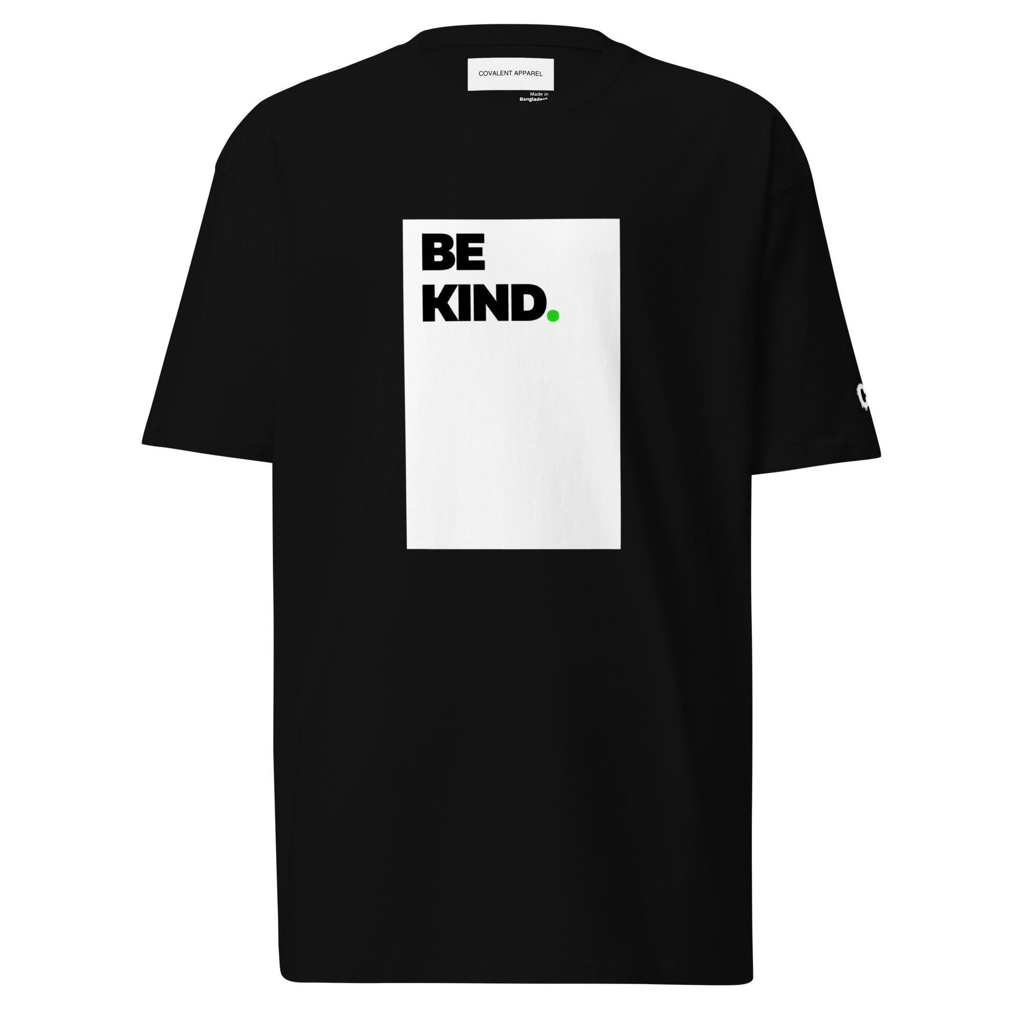 Covalent Apparel "Be Kind" Premium Tee